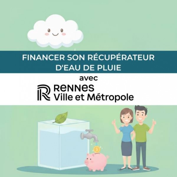 Rennes Métropole : quelles aides pour financer son récupérateur d'eau de pluie ?